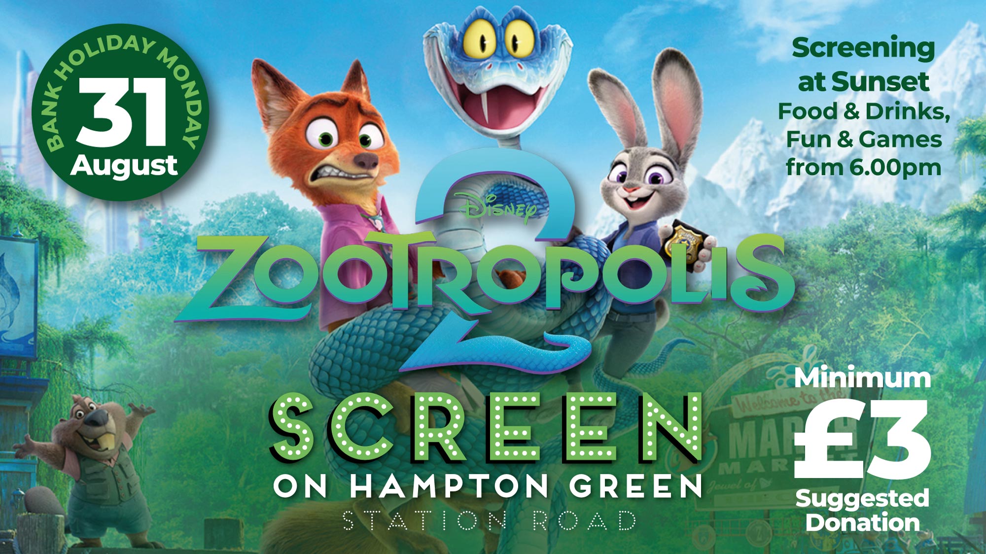 Screen on Hampton Green 31 August 'Zootropolis 2'